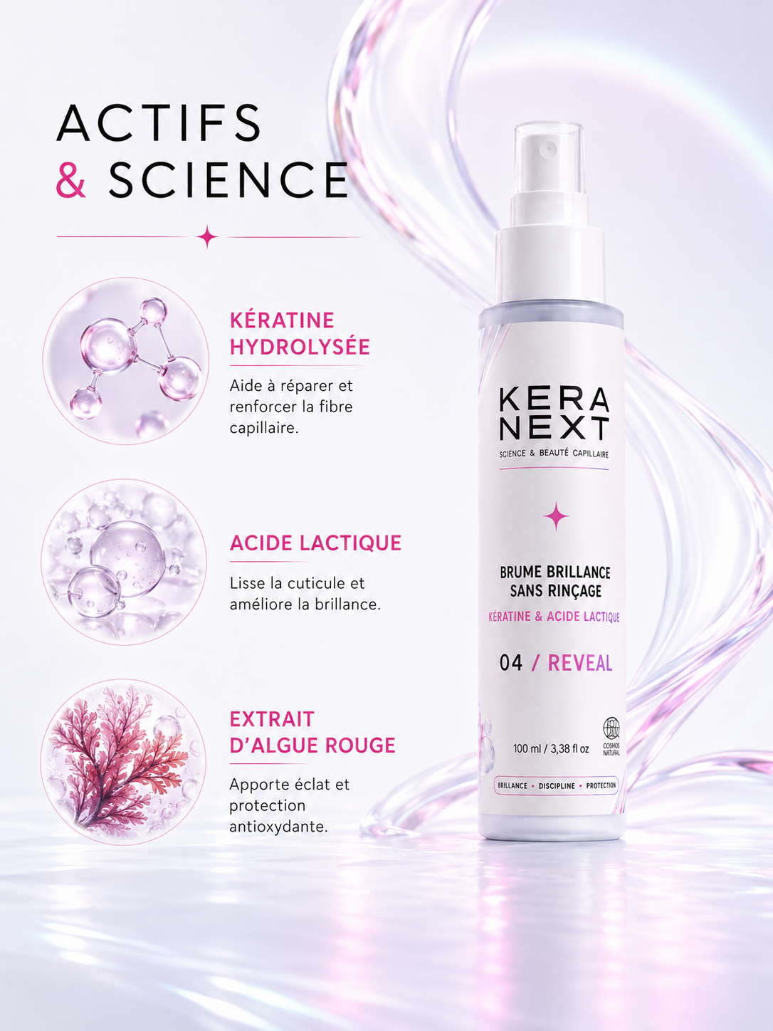 Brume Brillance Sans Rinçage KERA NEXT 04 REVEAL - actifs et science